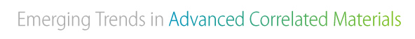 Emerging Trends in Advanced Correlated Materials